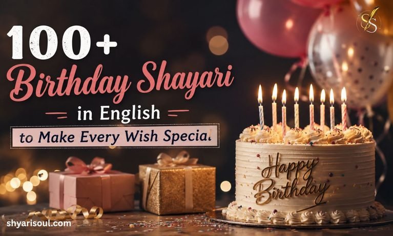 100+ Birthday Shayari in English to Make Every Wish Special