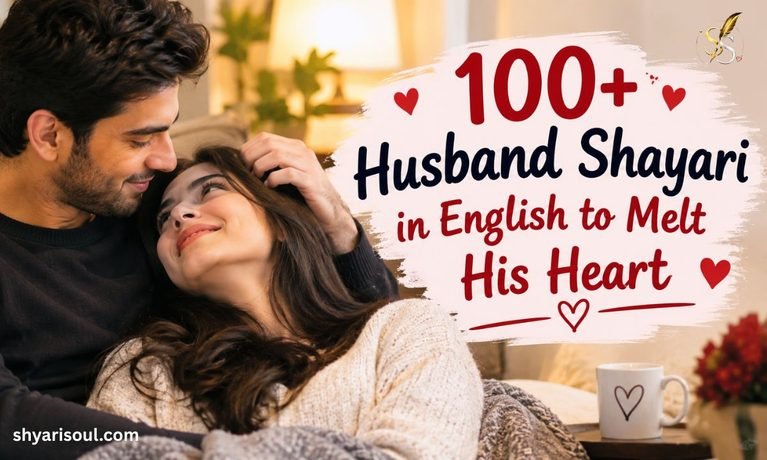 100+ Husband Shayari in English to Melt His Heart